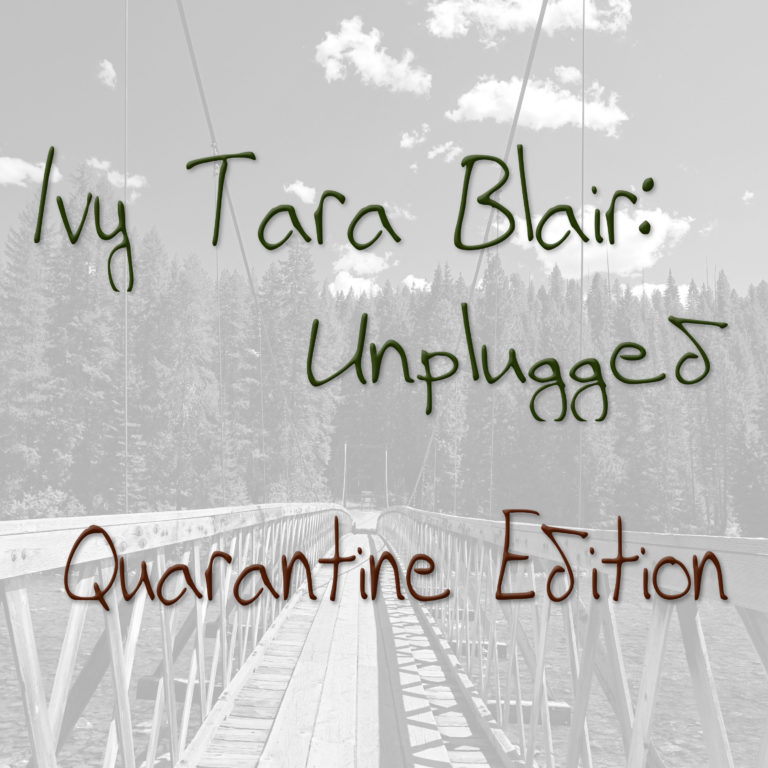 ‘A Wind in the Door’ Madeline L’Engle ~ Ep3 Ivy Tara Blair: Unplugged – Quarantine Edition